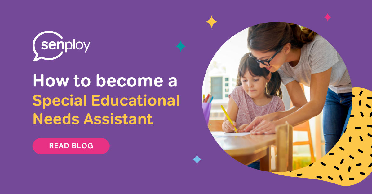 How to a Special Educational Needs Teaching Assistant